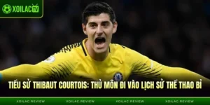 Tiểu Sử Thibaut Courtois - Thủ Môn Đi Vào Lịch Sử Bóng Đá Bỉ